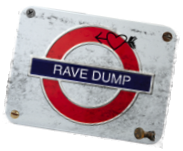 RAVEDUMP PARTY - NEAREST TUBE STOP